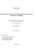 Cover page: The stochastic robustness of model predictive control and closed-loop scheduling