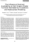 Cover page: The Influence of Nutrient Availability on Soil Organic Matter Turnover Estimated by Incubations and Radiocarbon Modeling