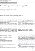 Cover page: Pancreatitis and pancreatic cancer in two large pooled case–control studies