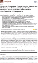 Cover page: Molecular Orientations Change Reaction Kinetics and Mechanism: A Review on Catalytic Alcohol Oxidation in Gas Phase and Liquid Phase on Size-Controlled Pt Nanoparticles