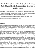 Cover page: Flash Formation of I‑Rich Clusters during Multistage Halide Segregation Studied in MAPbI1.5Br1.5