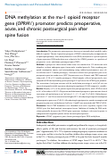 Cover page: DNA methylation at the mu-1 opioid receptor gene (OPRM1) promoter predicts preoperative, acute, and chronic postsurgical pain after spine fusion