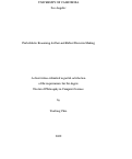 Cover page: Probabilistic Reasoning for Fair and Robust Decision Making