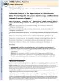 Cover page: Multimodal analysis of the hippocampus in schizophrenia using proton magnetic resonance spectroscopy and functional magnetic resonance imaging