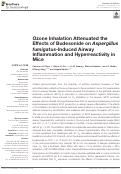 Cover page: Ozone Inhalation Attenuated the Effects of Budesonide on Aspergillus fumigatus-Induced Airway Inflammation and Hyperreactivity in Mice