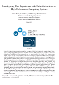 Cover page: Investigating User Experiences with Data Abstractions on High Performance Computing Systems