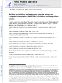 Cover page: Ambient air pollution and pulmonary vascular volume on computed tomography: the MESA Air Pollution and Lung cohort studies