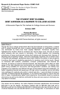 Cover page: The Student Debt Dilemma: Debt Aversion as a Barrier to College Access