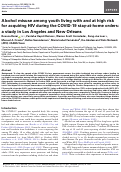 Cover page: Alcohol Misuse Among Youth Living With and at High Risk for Acquiring HIV During the COVID-19 Stay-at-Home Orders: A Study in Los Angeles and New Orleans.