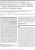 Cover page: Synthesis and evaluation of nicotine alpha(4)beta(2) receptor radioligand, 5-(3 '-F-18-fluoropropyl)-3(2-(S)-pyrrolidinylmethoxy)pyridine, in rodents and PET in nonhuman primate