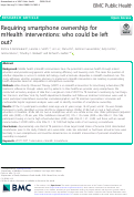 Cover page: Requiring smartphone ownership for mHealth interventions: who could be left out?