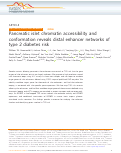 Cover page: Pancreatic islet chromatin accessibility and conformation reveals distal enhancer networks of type 2 diabetes risk