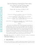 Cover page: Spectral Filtering of Interpolant Observables for a Discrete-in-Time Downscaling Data Assimilation Algorithm