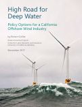 Cover page: High Road for Deep Water: Policy Options for a California Offshore Wind Industry