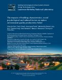 Cover page: The impacts of building characteristics, social psychological and cultural factors on indoor environment quality productivity belief