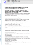 Cover page: Baseline Characteristics and Longitudinal Outcomes of Traditional Serrated Adenomas: A Cohort Study.