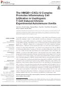 Cover page: The HMGB1–CXCL12 Complex Promotes Inflammatory Cell Infiltration in Uveitogenic T Cell-Induced Chronic Experimental Autoimmune Uveitis