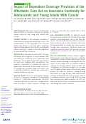 Cover page: Impact of Dependent Coverage Provision of the Affordable Care Act on Insurance Continuity for Adolescents and Young Adults With Cancer.