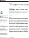 Cover page: A miniaturized feedstocks-to-fuels pipeline for screening the efficiency of deconstruction and microbial conversion of lignocellulosic biomass.