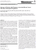 Cover page: Outcome of Patients with Pregnancy-Associated Breast Cancer Who Have Subsequent Pregnancies.