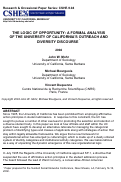 Cover page: The Logic of Opportunity: A Formal Analysis of the University of California's Outreach and Diversity Discourse