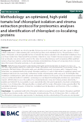 Cover page: Methodology: an optimized, high-yield tomato leaf chloroplast isolation and stroma extraction protocol for proteomics analyses and identification of chloroplast co-localizing proteins