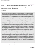 Cover page: COVID-19 pandemic stressors are associated with reported increases in frequency of drunkenness among individuals with a history of alcohol use disorder