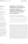 Cover page: Abrogation of neutrophil inflammatory pathways and potential reduction of neutrophil-related factors in COVID-19 by intravenous immunoglobulin