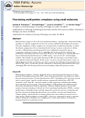 Cover page: Fine-Tuning Multiprotein Complexes Using Small Molecules