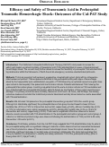 Cover page: Efficacy and Safety of Tranexamic Acid in Prehospital Traumatic Hemorrhagic Shock: Outcomes of the Cal-PAT Study