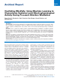 Cover page: Oscillating Mindfully: Using Machine Learning to Characterize Systems-Level Electrophysiological Activity During Focused Attention Meditation.