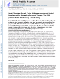 Cover page: Serial Fibroblast Growth Factor 23 Measurements and Risk of Requirement for Kidney Replacement Therapy: The CRIC (Chronic Renal Insufficiency Cohort) Study