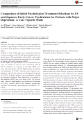 Cover page: Comparison of Initial Psychological Treatment Selections by US and Japanese Early-Career Psychiatrists for Patients with Major Depression: A Case Vignette Study