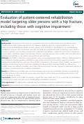 Cover page: Evaluation of patient-centered rehabilitation model targeting older persons with a hip fracture, including those with cognitive impairment