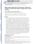 Cover page: Mother-child and father-child serve and return interactions at 9 months: Associations with childrens language skills at 18 and 24 months.