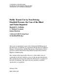 Cover page: Public Transit Use By Non-driving Disabled Persons: The Case Of The Blind And Vision Impaired