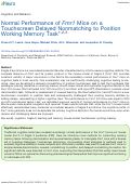 Cover page: Normal Performance of Fmr1 Mice on a Touchscreen Delayed Nonmatching to Position Working Memory Task