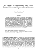 Cover page: Are changes of organizational form costly? Income shifting and business entry responses to taxes