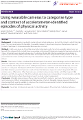 Cover page: Using wearable cameras to categorise type and context of accelerometer-identified episodes of physical activity