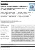 Cover page: Phenotype onset in Huntington's disease knock-in mice is correlated with the incomplete splicing of the mutant huntingtin gene.