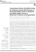 Cover page: Lipopolysaccharide, Identified Using an Antibody and by PAS Staining, Is Associated With Corpora amylacea and White Matter Injury in Alzheimer's Disease and Aging Brain