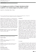 Cover page: Overlapping presentation of fungal tubulointerstitial nephritis in an immunosuppressed pediatric patient