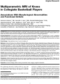 Cover page: Multiparametric MRI of Knees in Collegiate Basketball Players: Associations With Morphological Abnormalities and Functional Deficits.