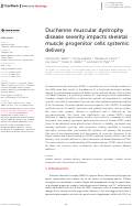 Cover page: Duchenne muscular dystrophy disease severity impacts skeletal muscle progenitor cells systemic delivery