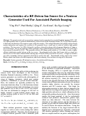 Cover page: Characteristics of a RF-Driven Ion Source for a Neutron Generator Used For Associated Particle Imaging