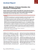 Cover page: Genetic Markers of Human Evolution Are Enriched in Schizophrenia