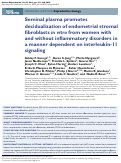 Cover page: Seminal plasma promotes decidualization of endometrial stromal fibroblasts in vitro from women with and without inflammatory disorders in a manner dependent on interleukin-11 signaling.