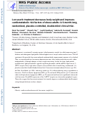 Cover page: Lorcaserin treatment decreases body weight and reduces cardiometabolic risk factors in obese adults: A six‐month, randomized, placebo‐controlled, double‐blind clinical trial