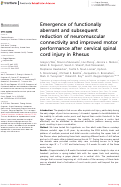 Cover page: Emergence of functionally aberrant and subsequent reduction of neuromuscular connectivity and improved motor performance after cervical spinal cord injury in Rhesus