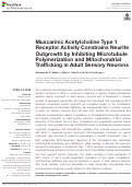 Cover page: Muscarinic Acetylcholine Type 1 Receptor Activity Constrains Neurite Outgrowth by Inhibiting Microtubule Polymerization and Mitochondrial Trafficking in Adult Sensory Neurons